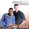 Rocke & Erivaldo