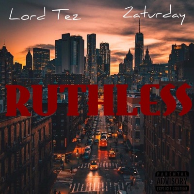 Ruthless (feat. 2Aturday) - Single