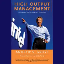 High Output Management (Unabridged)