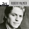Robert Palmer: Bad Case Of Loving You