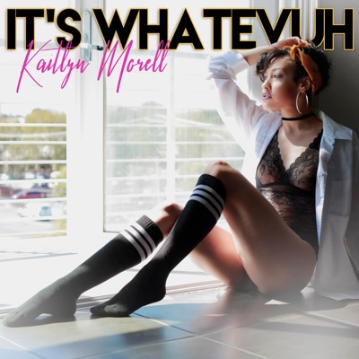 It's Whatevuh (Dance Version) - Single