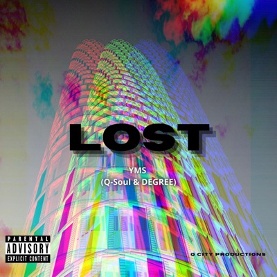 Lost (feat. Q-Soul & Degree) - Single