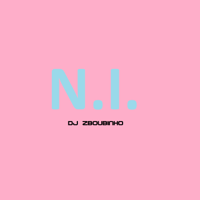 ℗ 2020 DJ Zboubinho