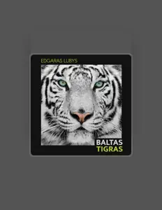 收听 Edgaras Lubys、观看音乐视频、阅读小传、查看巡演日期等 ！