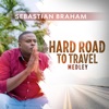 Hard Road to Travel Medley: Hard Road / I Am Determined / I Know Where I Am Going - Single
