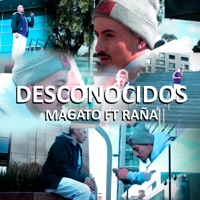 Desconocidos (feat. Rana) - Single - Magato
