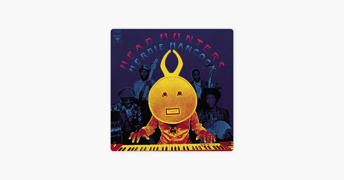 Watermelon Man - Song by Herbie Hancock - Apple Music