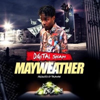 Mayweather - Single - Digital Sham & Talawah
