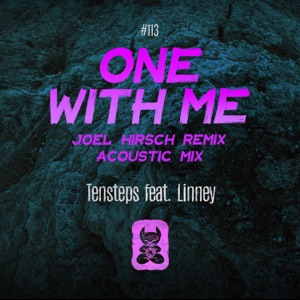 One With Me (Joel Hirsch Remix & Acoustic Mix) [feat. Linney] - Single