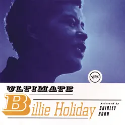 Ultimate Billie Holiday - Billie Holiday