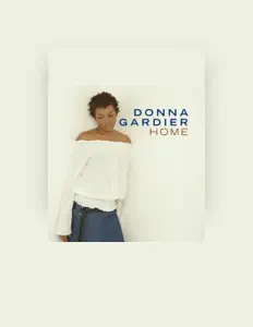 Listen to Donna Gardier, watch music videos, read bio, see tour dates & more!