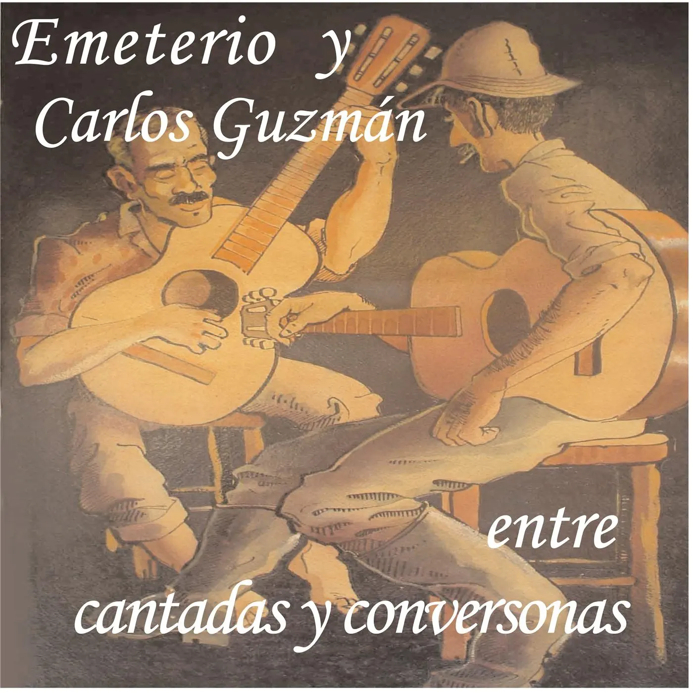 Entre Cantadas y Conversonas - album by Emeterio