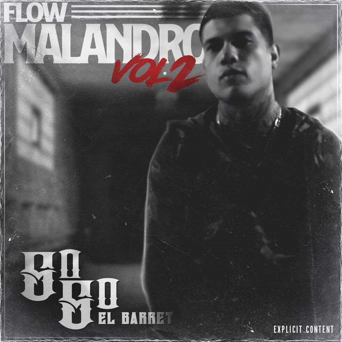 Flow Malandro Vol 2 Album by 5050 EL BARRET Apple Music Flow Malandro Vol 2 Album by 5050 EL BARRET Apple Music