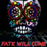 Fate Will Come - Charger