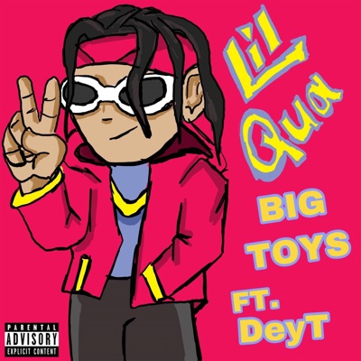 Big Toys (feat. DeyT) - Single