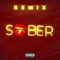 Sober (feat. Pressa) [Melih Yıldırım Remix] - 2Scratch & Swisha T lyrics