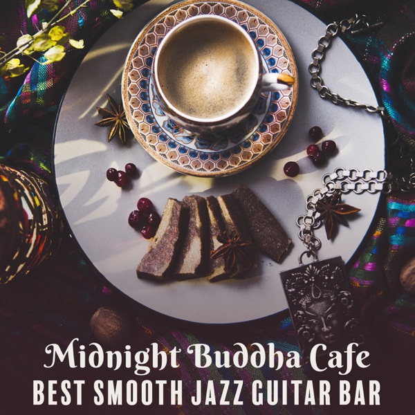 Midnight Buddha Cafe - Best Smooth Jazz Guitar Bar del Mar