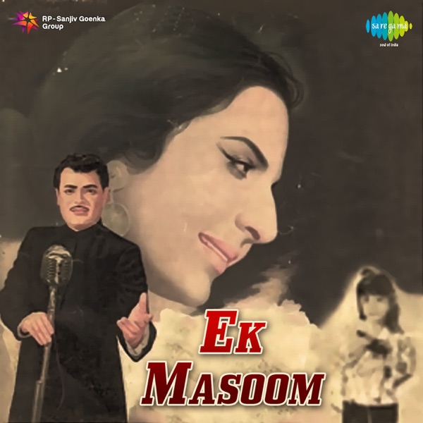 Ek Masoom (Original Motion Picture Soundtrack)