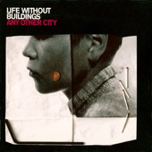 Life Without Buildings - The Leanover