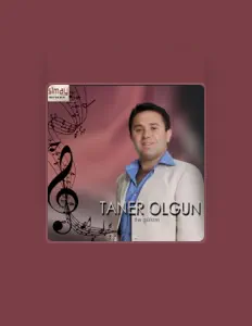 Dengarkan Taner Olgun, tonton video musik, baca bio, lihat tanggal tur & lainnya!