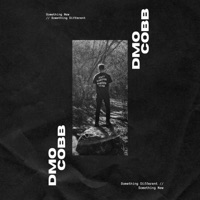 Something New, Something Different - EP - DmoCobb