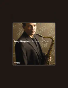 Listen to Jerry Bergonzi, watch music videos, read bio, see tour dates & more!