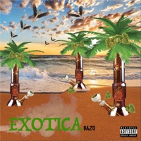 Exotica - Single - Bazo