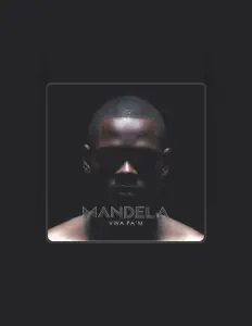 Mandelaを聴いたり、ミュージックビデオを鑑賞したり、経歴やツアー日程などを確認したりしましょう！