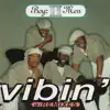 Vibin (Remix)