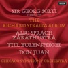 Richard Strauss: Also sprach Zarathustra; Till Eulenspiegels lustige Streiche; Don Juan