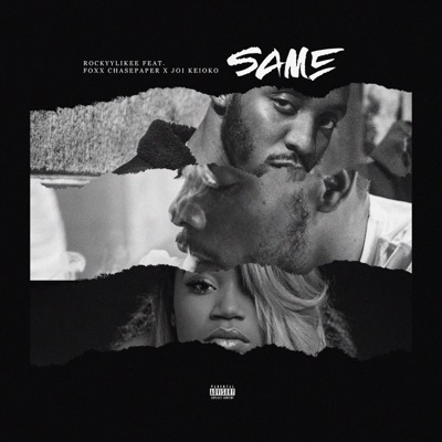 Same (feat. Foxx Chasepaper & Joi Keioko) - Single