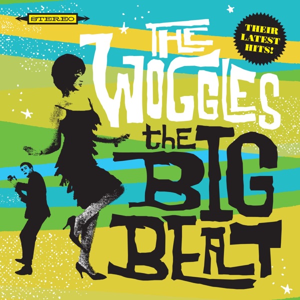 Big Beat - The Woggles