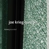 Joe Krieg Quartet