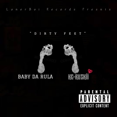 Dirty Feet (feat. Kc Ruskii) - Single