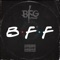 BFF - BFG Straap lyrics