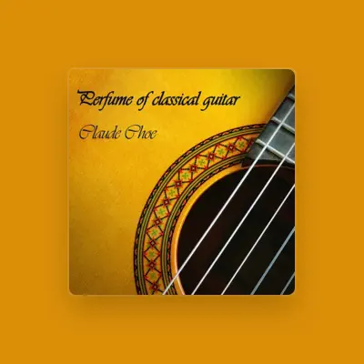 Listen to Claude Choe, watch music videos, read bio, see tour dates & more!