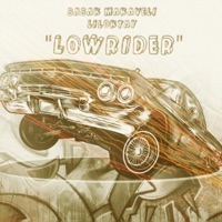 Lowrider (feat. Liloktay) - Single - Babak Makaveli