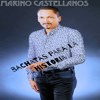 Ponte Pa Lo Tuyo - Marino Castellanos