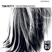 Tom Petty & The Heartbreakers - The Last DJ