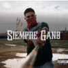 Siempre Gano - Single