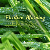 Positive Energy - Zen Meditation Music Academy