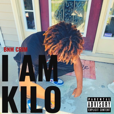 I Am Kilo - EP