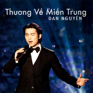 Thương về Miền Trung
