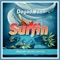 Surfin - Dayodman lyrics
