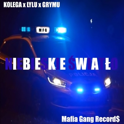 Mafia Gang - Niebieskie Światło