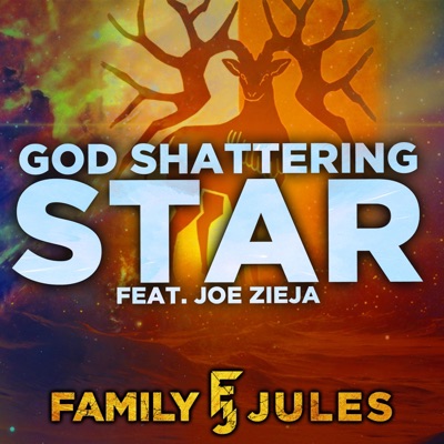 God Shattering Star (feat. Joe Zieja) - Single