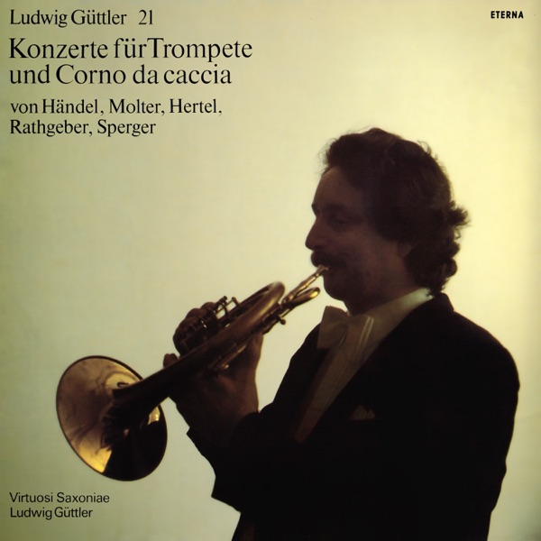 Händel, Molter, Hertel, Rathgeber & Sperger: Trumpet and Horn Recital