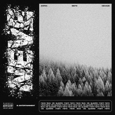 Neve (feat. Biste & Dehaze) - Single