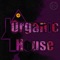 Organic House artwork