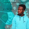 iCorona (feat. Eager Beaver, Nobuhle, Teerour & TT)